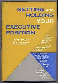 image of Getting and Holding Your Executive Position