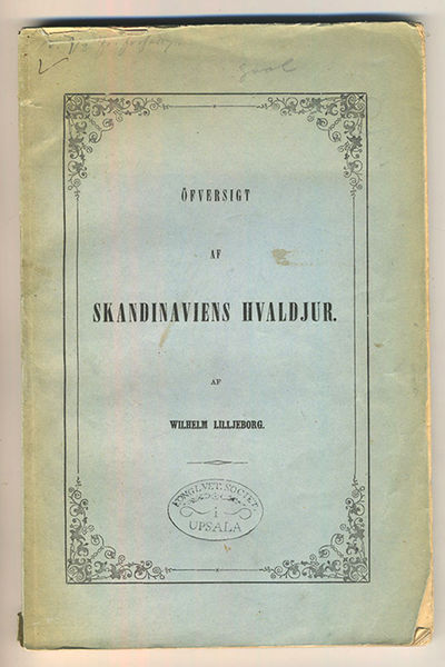 Öfversigt af Skandinaviens hvaldjur. (Aftryck ur…