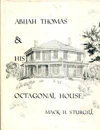 Abijah Thomas, Octagonal House (Biography) Virginia