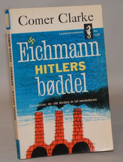 Eichmann: Hitlers bøddel.