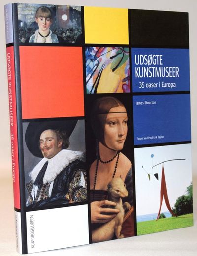 Udsøgte kunstmuseer - 35 oaser i Europa.