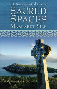 cover of Sacred Spaces: Stations On A Celtic Way