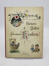 cover of Heitere Bilder für unsere Knaben.
