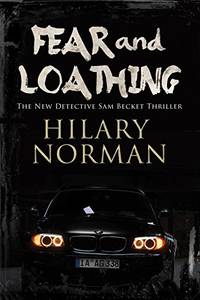 cover of Fear and Loathing: A Detective Sam Becket Mystery Set in Miami: 7 (A Sam Becket Mystery)