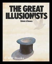 The Great Illusionists / Edwin A. Dawes