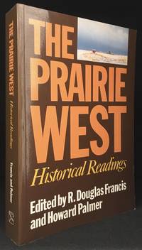 image of The Prairie West; Historical Readings