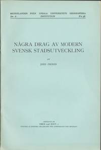 Några drag av modern svensk stadsutveckling.