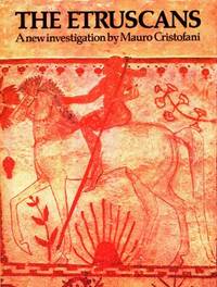 The Etruscans. A New Investigation.