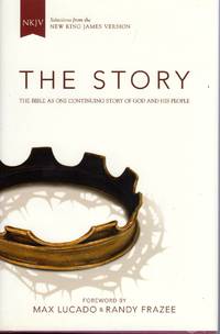 NKJV, The Story, Hardcover: The Bible as One Continuing Story of God and His People