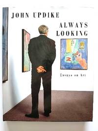 Always Looking: Essays on Art