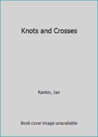 Knots and Crosses