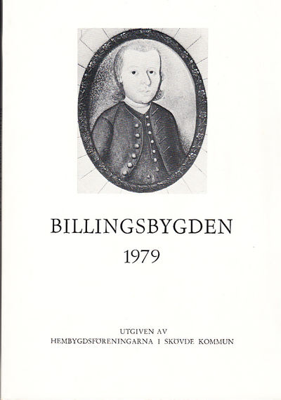 Billingsbygden. Årgång 6, 1979. Utgiven av Skövde…
