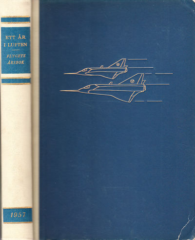 Ett år i luften. Flygets årsbok 1957. [Utg. av]…
