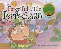 The Forgetful Little Leprechaun by David Mead - 2011