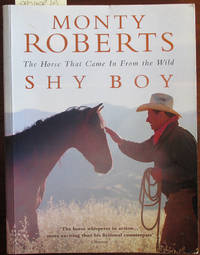 image of Shy Boy: The Horse That Came in From the World