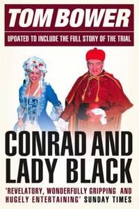 CONRAD AND LADY BLACK: Dancing on the Edge