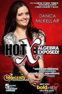 Hot X - Algebra Exposed!