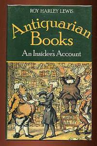 cover of Antiquarian Books: An Insider's Account