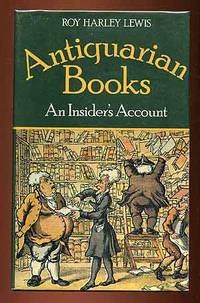 Antiquarian Books: An Insider's Account