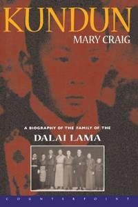 Kundun: A Biography of the Family of the Dalai Lama
