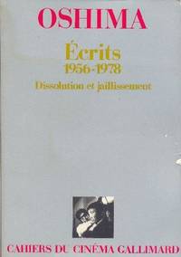 Écrits (1956-1978).  Dissolution et jaillissement.