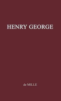 Henry George, Citizen of the World