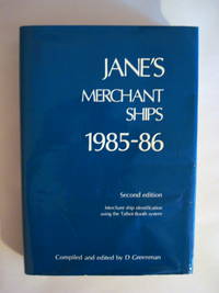JANE'S MERCHANT SHIPS 1985-86 by D. (Ed.) Greenman - Hardcover - Second Edition - 1985 - from Old Authors Bookshop (SKU: 167065)