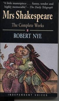 MRS. SHAKESPEARE: THE COMPLETE WORKS