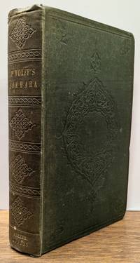 Narrative of a Mission to Bokhara, in the years 1843 - 1845.; To ascertain the fate of Colonel Stoddart and Captain Conolly