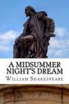 A Midsummer Night's Dream: A Play