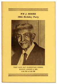 cover of Wm. J. Moore 100th Birthday Party