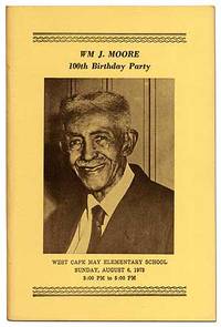 image of Wm. J. Moore 100th Birthday Party