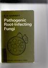 Pathogenic root-infecting fungi.