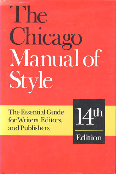 The Chicago Manual of Style [The Essential Guide…