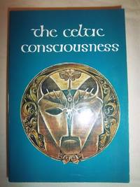 The Celtic Consciousness