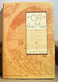 Off the Map: The Curious Histories of Place-Names