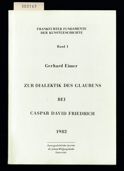 Zur Dialektik des Glaubens bei Caspar David…