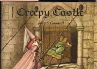 CREEPY CASTLE by Goodall, John., Illustrated by Author