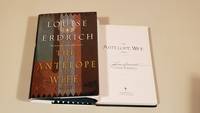 The Antelope Wife: Signed by Erdrich, Louise - 1998