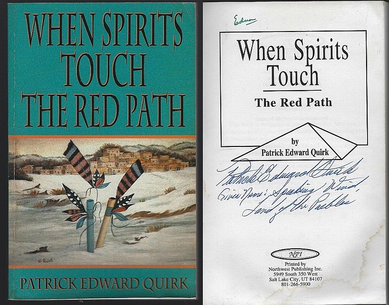 WHEN SPIRITS TOUCH THE RED PATH