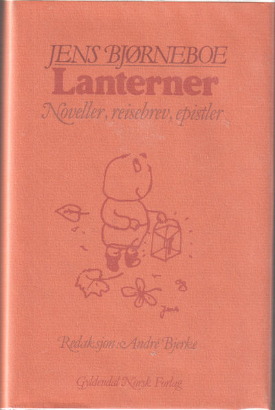 Lanterner. Noveller, reisebrev, epistler