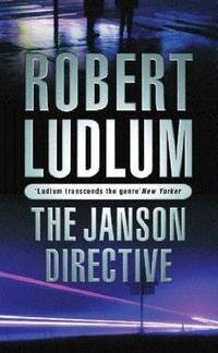 The Janson Directive by Robert Ludlum - 2003