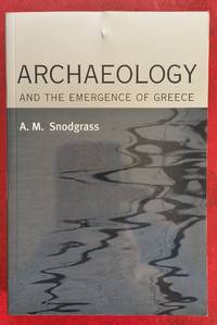 Archaeology and the Emergence of Greece