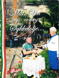 Mat, Vin og - en dæsj Sykkelolje