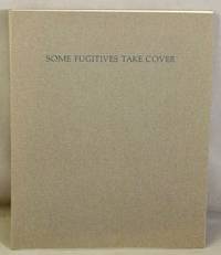 cover of Some Fugitives Take Cover.