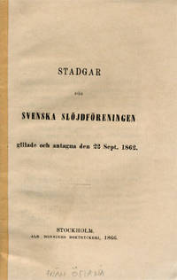 Stadgar för Svenska slöjdföreningen gillade och…