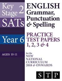KS2 SATs English Grammar, Punctuation & Spelling Practice Test Papers 1, 2, 3 & 4 for the...