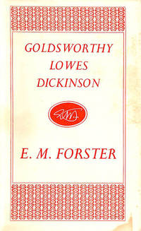 Goldsworthy Lowes Dickinson by E. M Forster - Hardcover - 1962-01-01 - from M Godding Books Ltd (SKU: 206180)