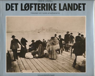 Det løfterike landet. Historien om…