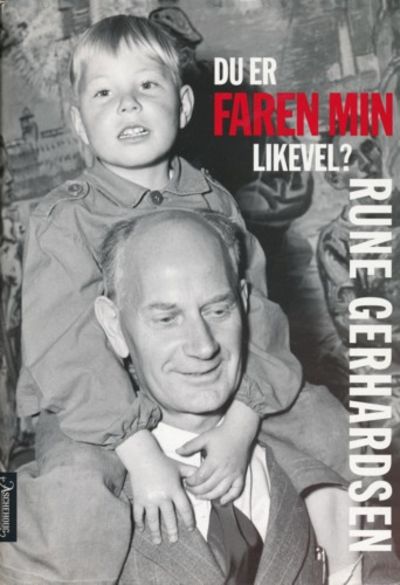Du er far min likevel?